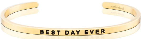 Mantrabands Best Day Ever Gold